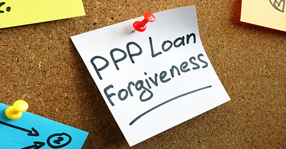 PPP Forgiveness and Repayment: What Businesses Need to Know Now