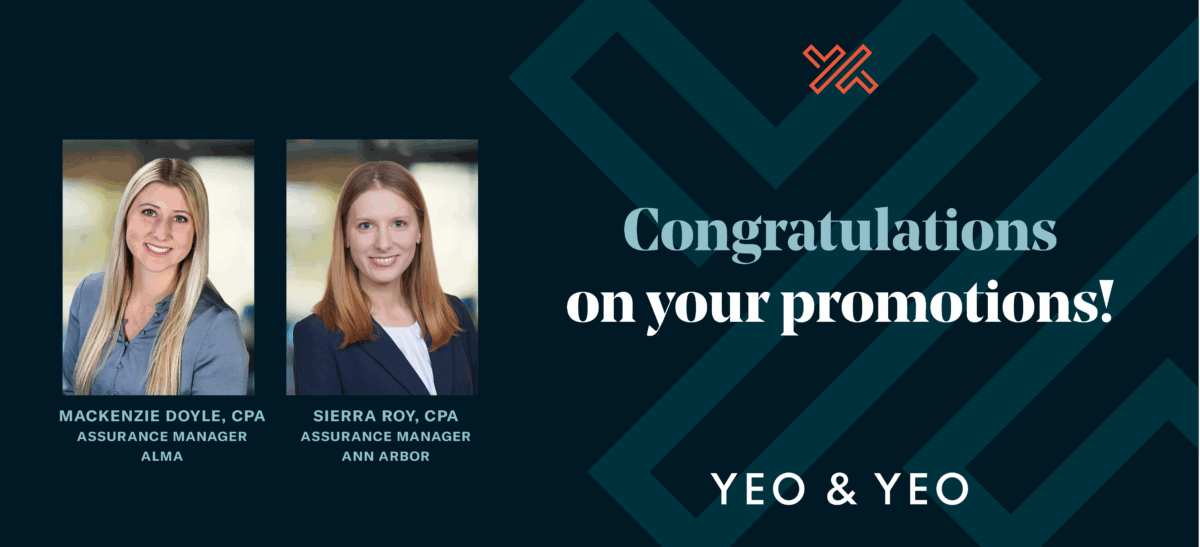 Yeo & Yeo Promotes Mackenzie Doyle and Sierra Roy to Manager